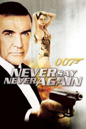 مشاهدة فيلم Never Say Never Again 1983 مترجم مشاهدة فيلم Never Say Never Again 1983 مترجم