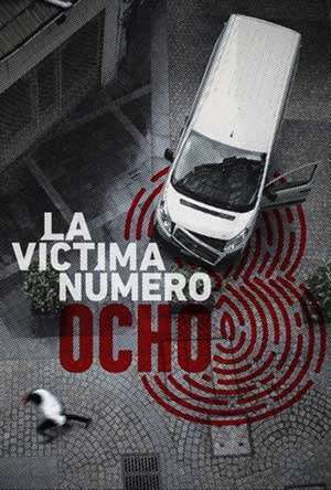 8 Victim Number موسم 1 الحلقة 1 8 Victim Number موسم 1 الحلقة 1