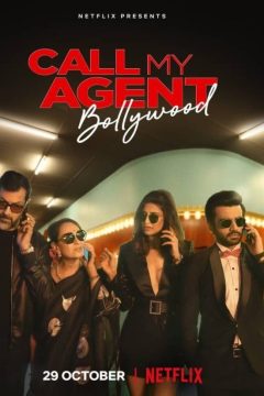 مسلسل Call My Agent Bollywood مسلسل Call My Agent Bollywood