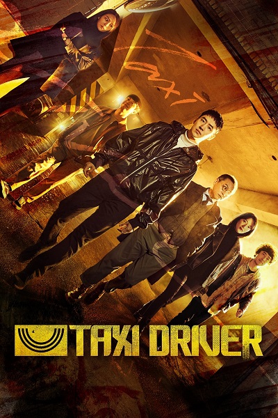 Taxi Driver الموسم 2 الحلقة 1 Taxi Driver الموسم 2 الحلقة 1