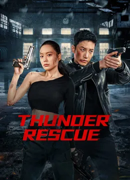 Thunder rescue Thunder rescue