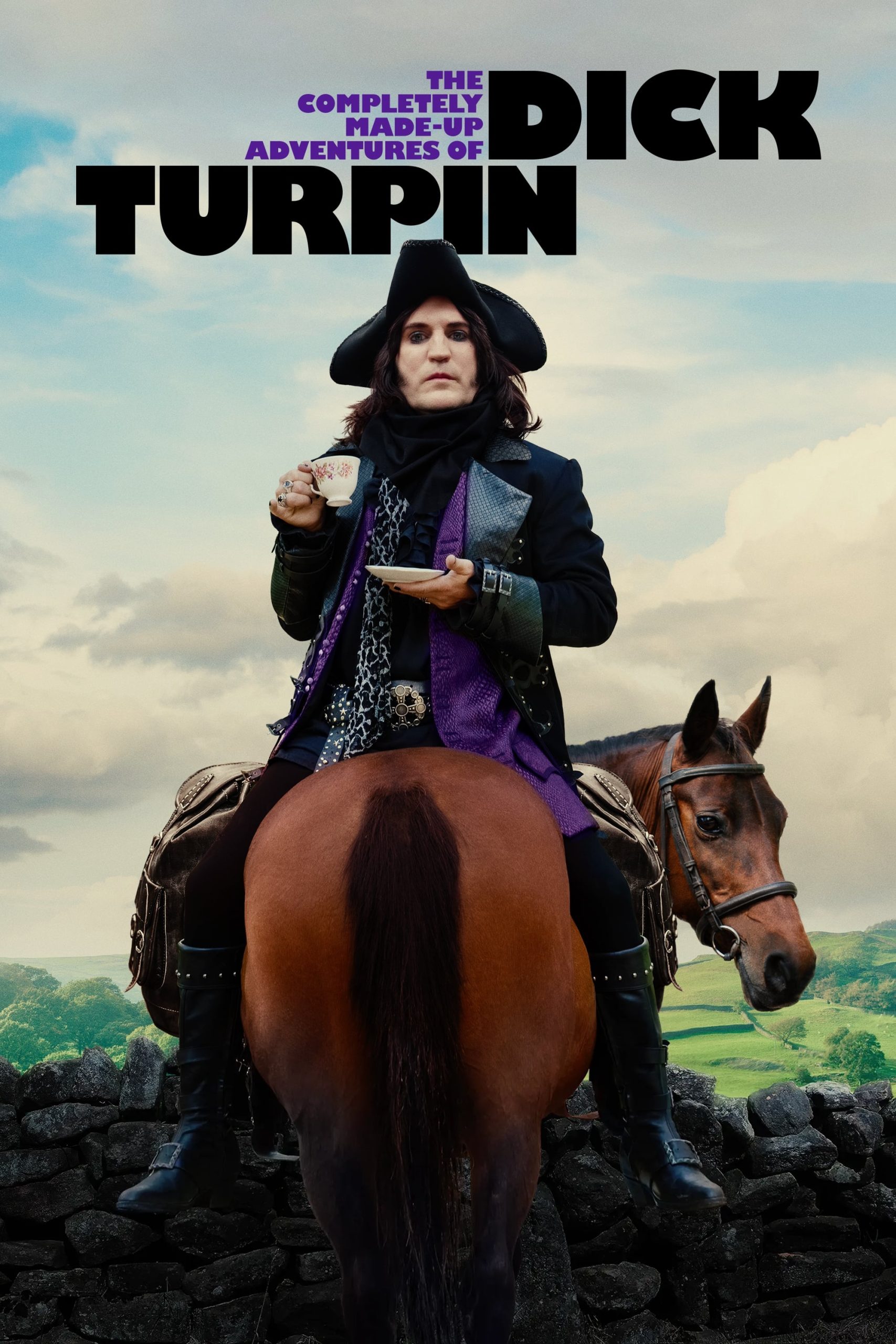The Completely Made-Up Adventures of Dick Turpin The Completely Made-Up Adventures of Dick Turpin