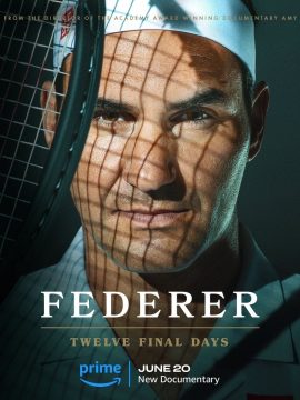 مشاهدة فيلم Federer: Twelve Final Days 2024 مترجم مشاهدة فيلم Federer: Twelve Final Days 2024 مترجم